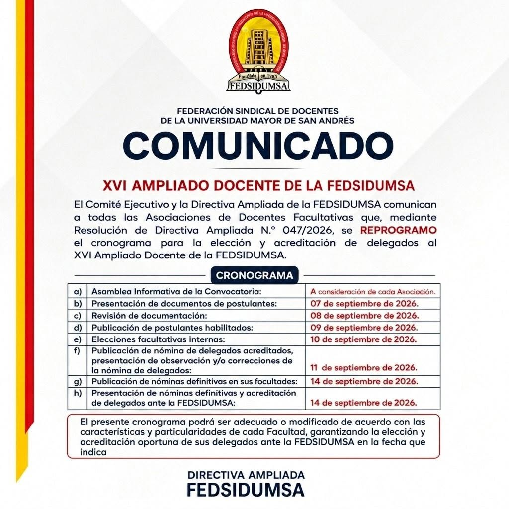 A través de la Resolución N.º 047/2026, la FEDSIDUMSA establece el nuevo calendario oficial para la presentación de postulantes, elecciones facultativas y acreditación definitiva de representantes rumbo al XVI Ampliado Docente 2026.